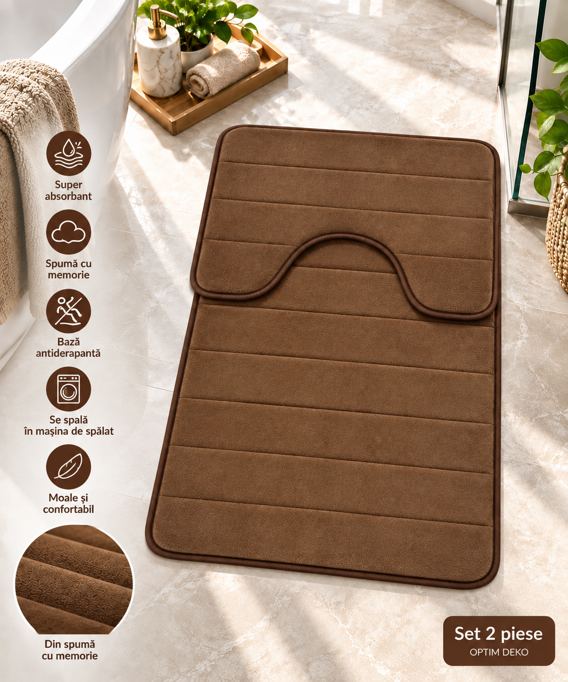 Covorase de Baie ®OPTIMDEKO, Spuma cu Memorie, 80x50 cm + 50x40 cm, Suprafata Moale si Absorbanta, Antiderapante, Lavabile, pentru Baie si WC, Maro